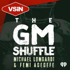 wild lagos.com|The GM Shuffle with Michael Lombardi Podcast Series .